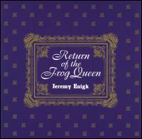 Jeremy Enigk - Return of the Frog Queen